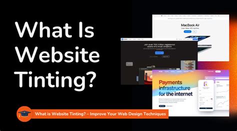 What is Website Tinting and How Does It Influence User Experience?